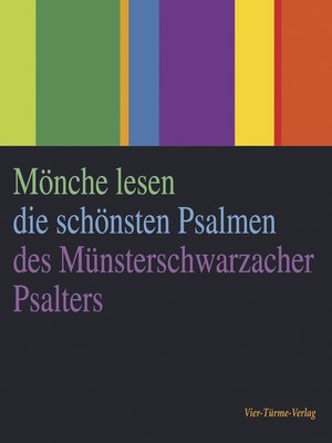 cover image of Mönche lesen die schönsten Psalmen des Münsterschwarzacher Psalters